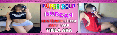 Adana Yeni Seksi Kaliteli Genç Bayan Escort NURCAN